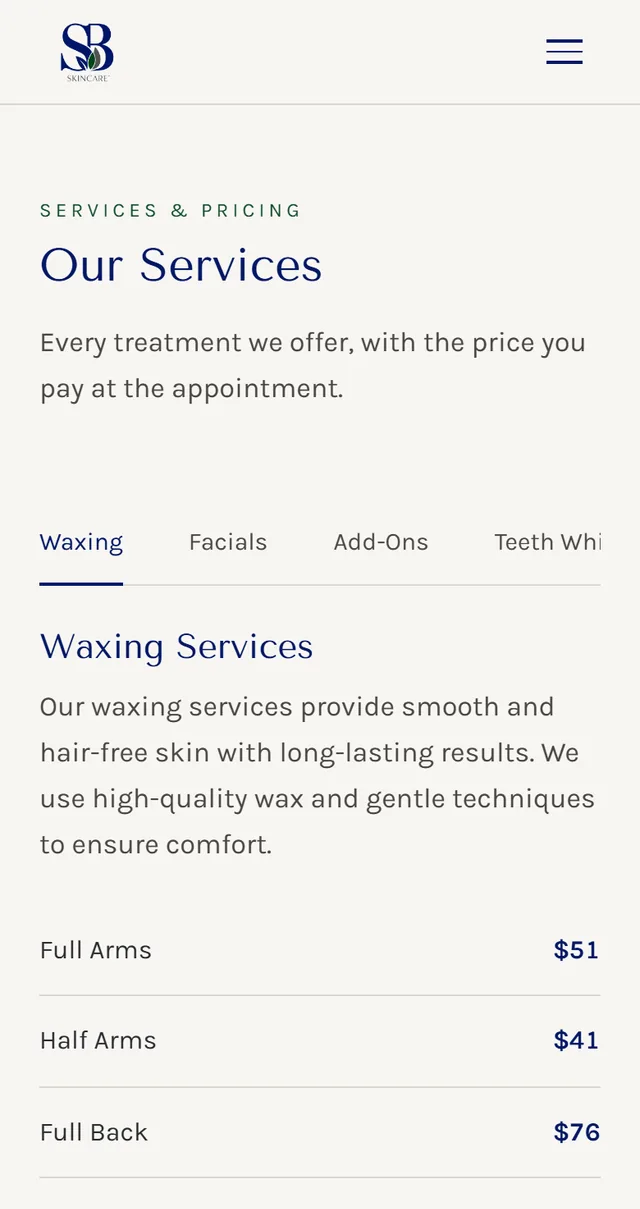 sb-skincare.com on a phone: the Our Services page, with Waxing, Facials, Add-Ons and Teeth Whitening tabs and a price beside every line &mdash; Full Arms $51, Half Arms $41, Full Back $76.
