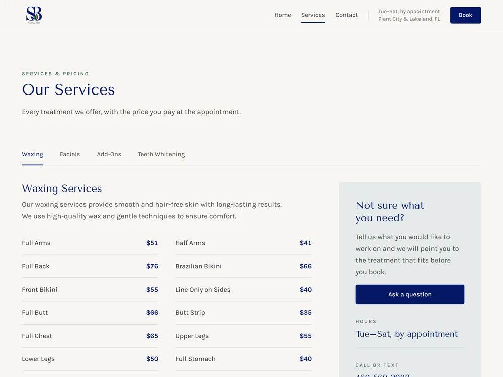 The SB Skincare services page: treatments grouped under Waxing, Facials, Add-Ons and Teeth Whitening tabs, each line priced, beside a &ldquo;Not sure what you need?&rdquo; panel with an Ask a question button.
